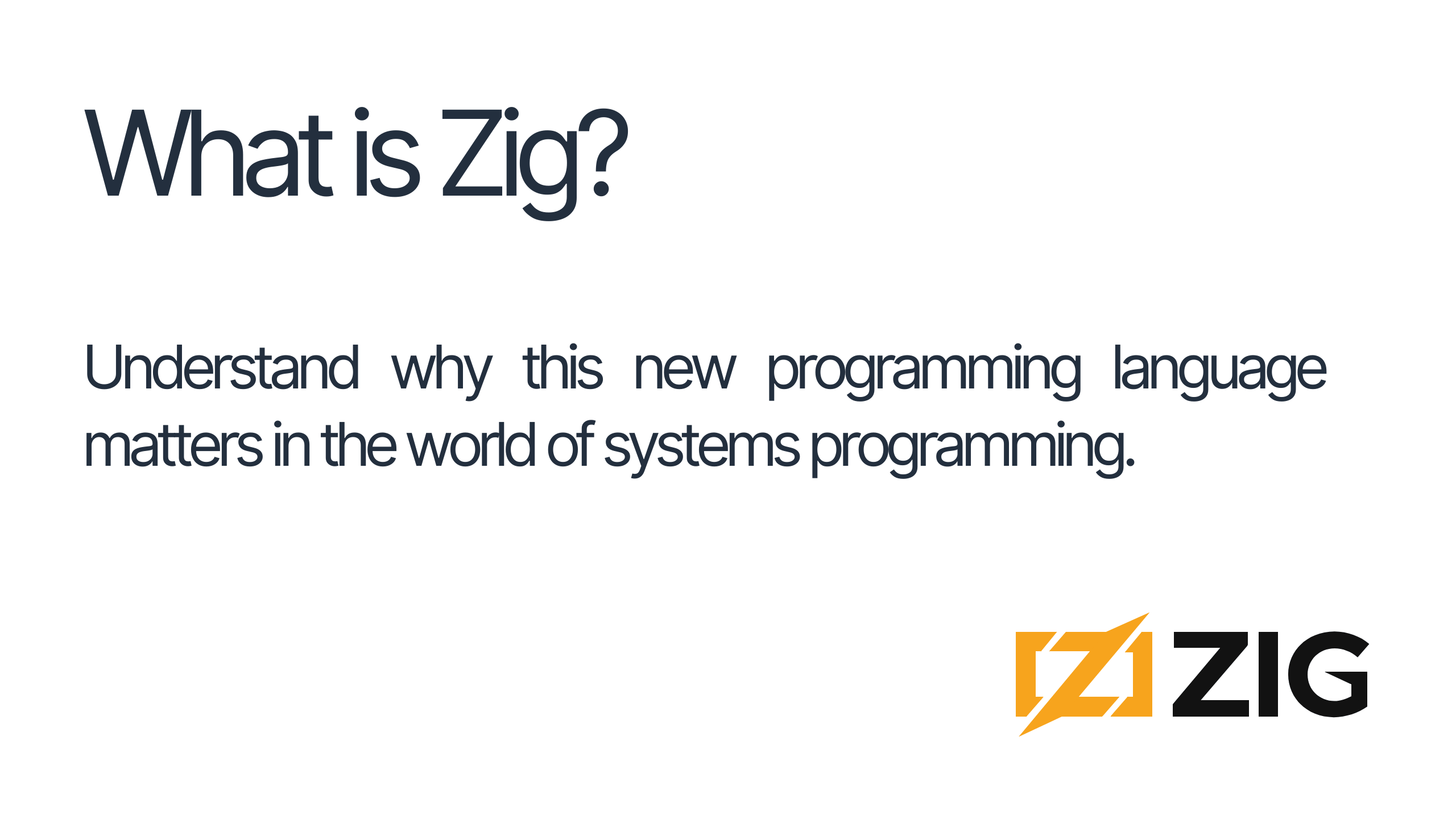 What is Zig? The New Programming Language Explained for Beginners